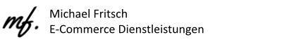 Michael Fritsch – E-Commerce Dienstleistungen